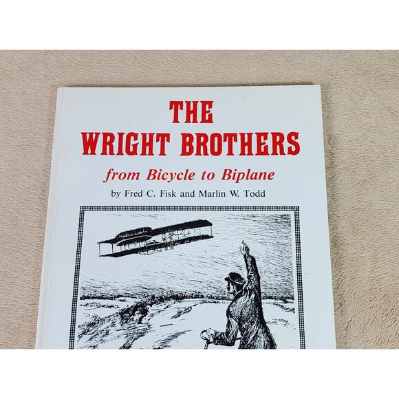 The Wright Brothers From Bicycle to Biplane Illustrated 1990 Print in USA - Picture 2 of 15